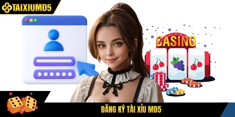 đăng ký tài xỉu md5