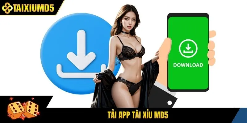 tải app tài xỉu md5
